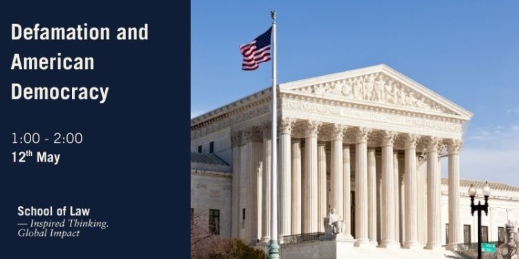 The words "Defamation and American Democracy" next to an image of the United States Supreme Court building.
