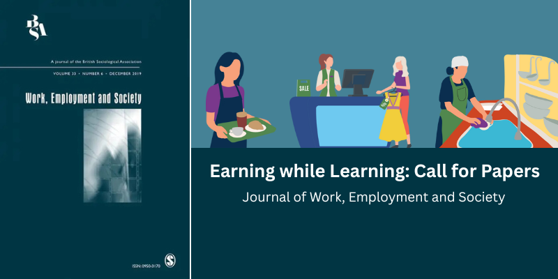 Call for Papers: the Journal of Work, Employment and Society. | School ...