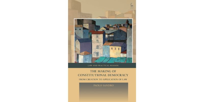 Front cover of the book 'The Making of Constitutional Democracy' featuring a pastel picture of houses