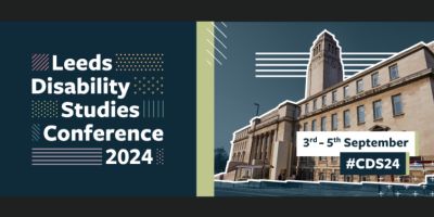 Conference Banner. Text on the left (which is before a dark blue background) reads, 'Leeds Disability Studies Conference 2024'. Text on the right (which is before a picture of the Parkinson Building) reads, '3rd - 5th September #CDS24'.