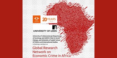 Scholars establish global research network on economic crime in Africa following workshop hosted at the University of Johannesburg