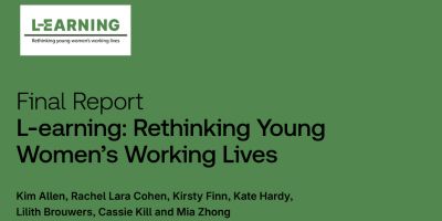 Major report finds young women's earliest experiences of work impacts their long-term careers