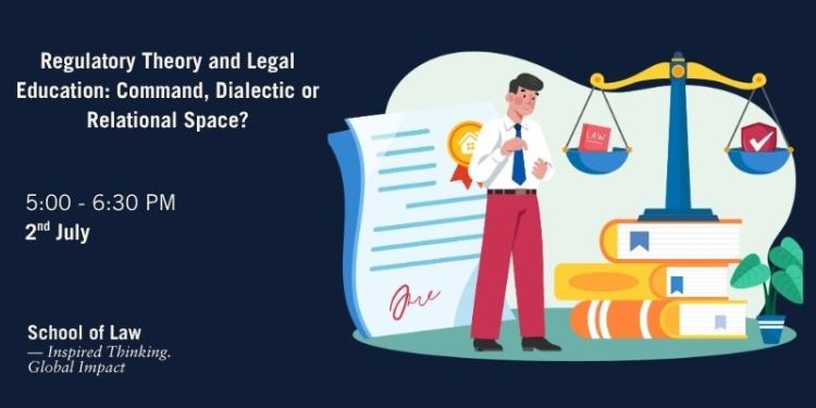 The words "Regulatory Theory and Legal Education: Command, Dialectic or Relational Space?" next to a cartoon of a man standing next to a pile of textbooks and the scales of justice.