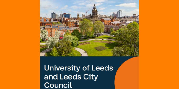 Leeds City Council and University of Leeds Research Collaboration Framework published