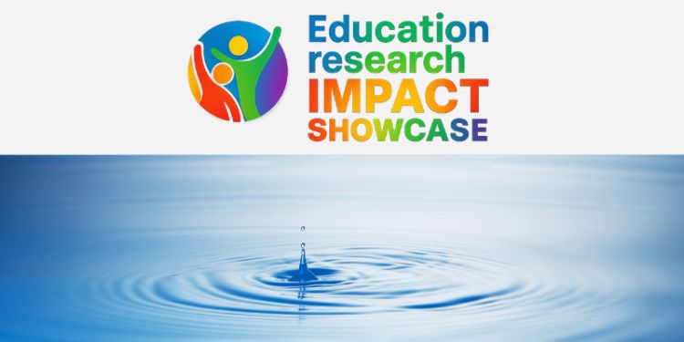 School of Education launches successful first Education Research Impact Showcase