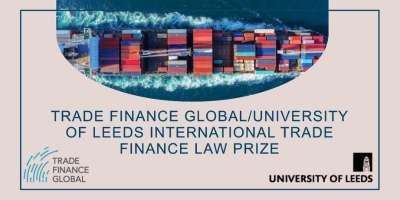 Trade Finance Global/University of Leeds International Trade Finance Law Prize